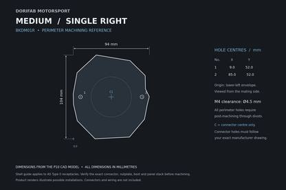 Dorifab Medium Single Right BKDM01R mounting hole spacing, 94 by 104 mm. CAD size and post-machining guide.